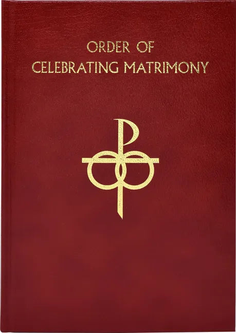 The Order of Celebrating Matrimony - Bonded Leather