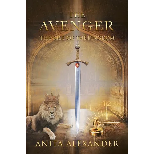 The Avenger: The Rise of the Kingdom - Paperback