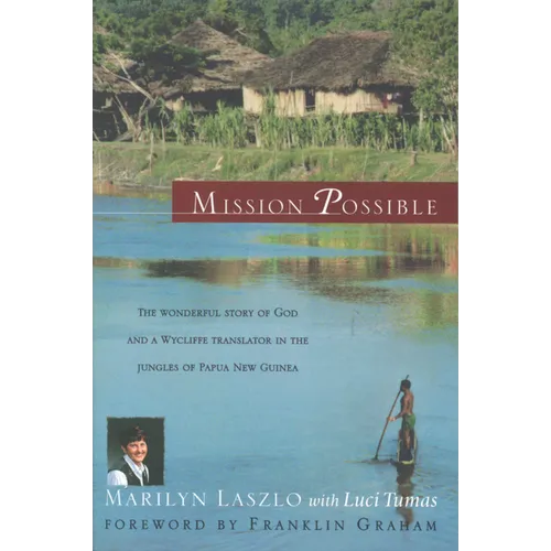 Mission Possible: The Story of a Wycliffe Missionary - Paperback