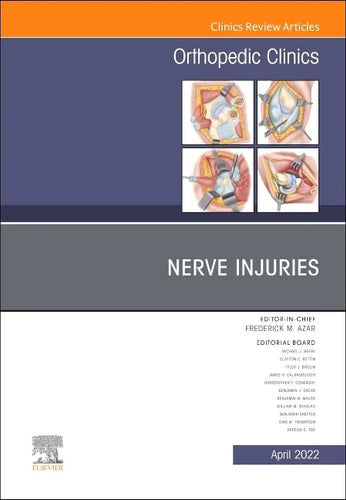 Nerve Injuries, an Issue of Orthopedic Clinics: Volume 53-2 - Hardcover