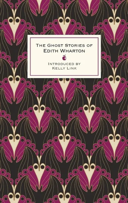 The Ghost Stories of Edith Wharton - Hardcover