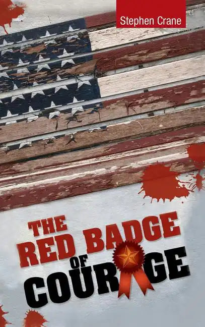 The Red Badge of Courage - Hardcover