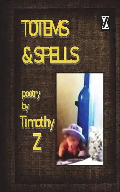 Totems & Spells - Paperback