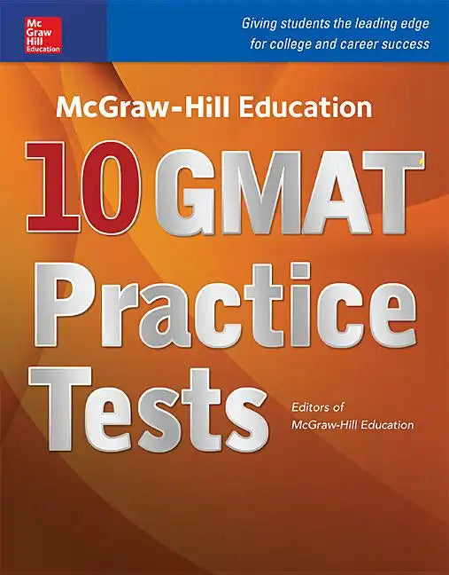McGraw-Hill Education 10 GMAT Practice Tests - Paperback
