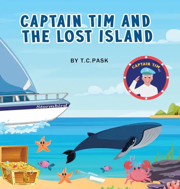 Captain Tim and the Lost Island - Hardcover
