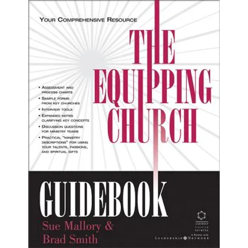 The Equipping Church Guidebook: Your Comprehensive Resource - Paperback
