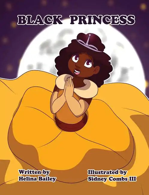Black Princess: Inspiring girls to feel beautiful - Paperback