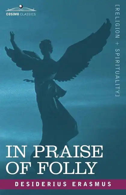 In Praise of Folly - Paperback