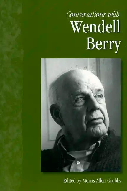 Conversations with Wendell Berry - Paperback