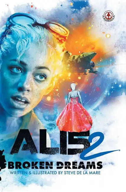 Al15: Broken Dreams - Hardcover