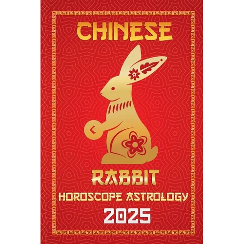 Rabbit Chinese Horoscope 2025 - Paperback