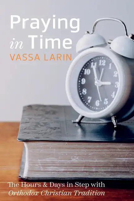 Praying in Time - Hardcover