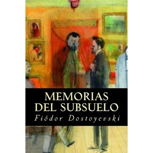 Memorias del Subsuelo - Paperback