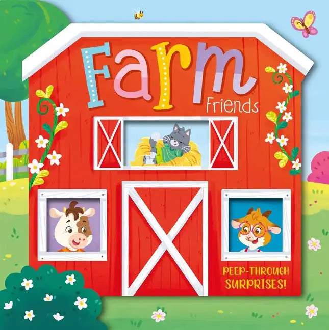 Farm Friends: Peep-Through Surprise Lift-A-Flap Board Book - Paperback