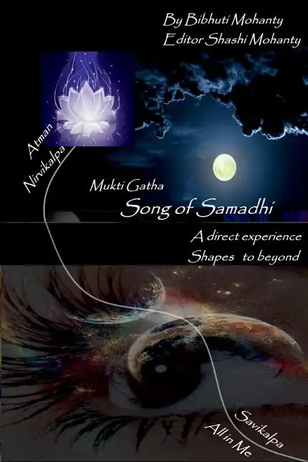Song of Samadhi: My experience with super consciousness - Paperback