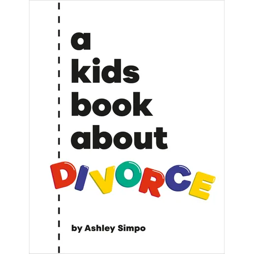 A Kids Book about Divorce - Hardcover