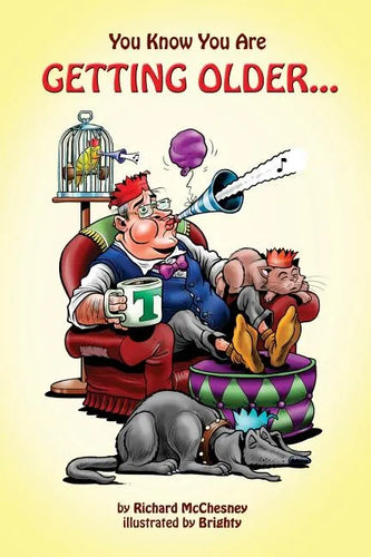 You Know You Are Getting Older... - Paperback