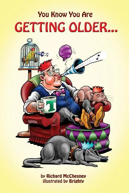 You Know You Are Getting Older... - Paperback