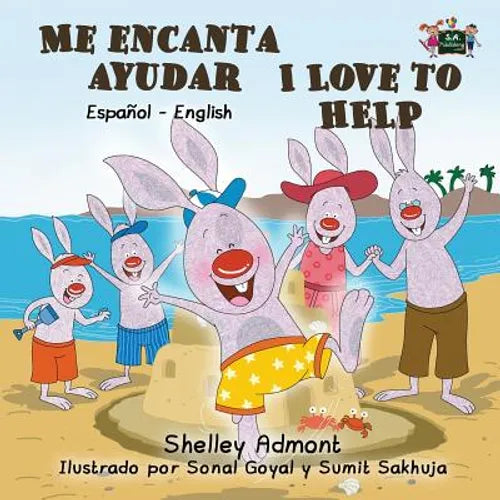 Me encanta ayudar I Love to Help: Spanish English Bilingual Edition - Paperback