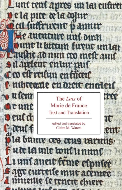The Lais of Marie de France: Text and Translation - Paperback