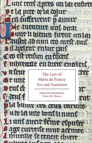 The Lais of Marie de France: Text and Translation - Paperback