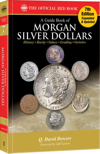 Guide Book of Morgan Silver Dollars 7th Edition - Paperback