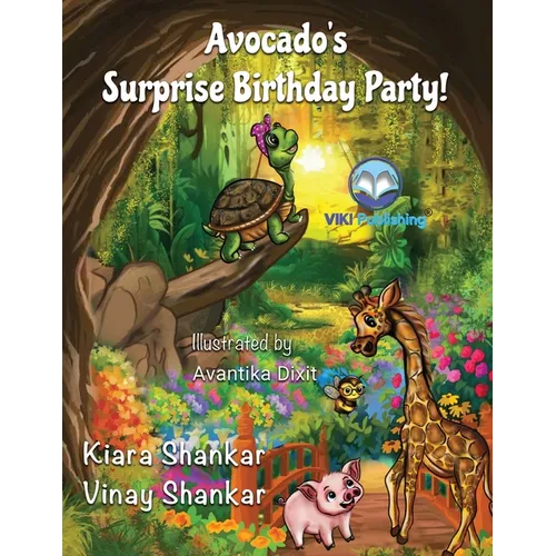 Avocado's Surprise Birthday Party! - Paperback