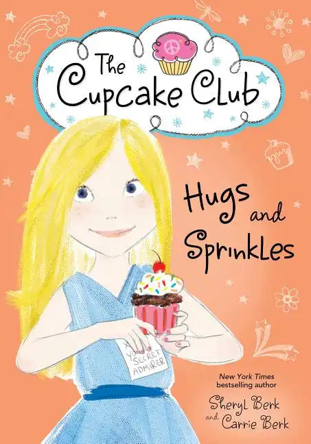 Hugs and Sprinkles - Paperback