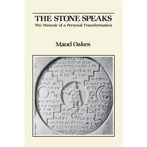 The Stone Speaks: The Memoir of a Personal Transformation - Paperback