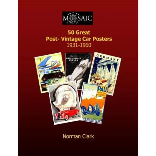 50 Great Post-Vintage Car Posters 1931-1960 - Paperback