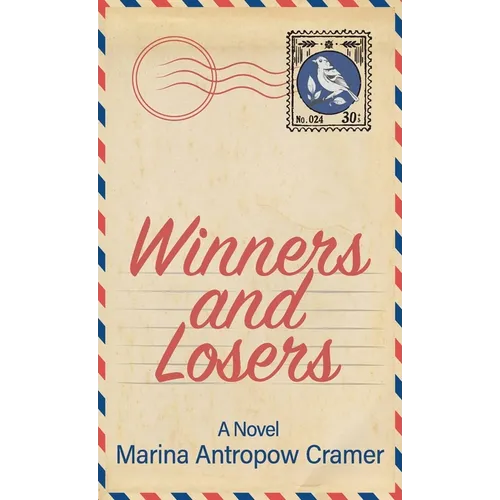 Winners and Losers - Hardcover