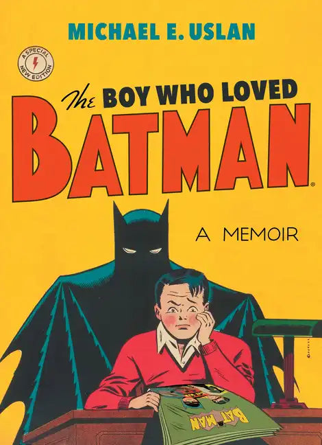 The Boy Who Loved Batman - Paperback