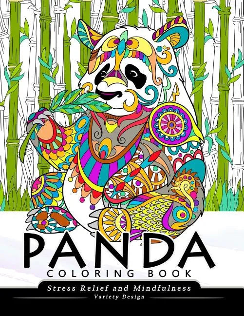 Panda Coloring Book: Stress-relief Coloring Book For Grown-ups, Adults (Animal Coloring Book) - Paperback