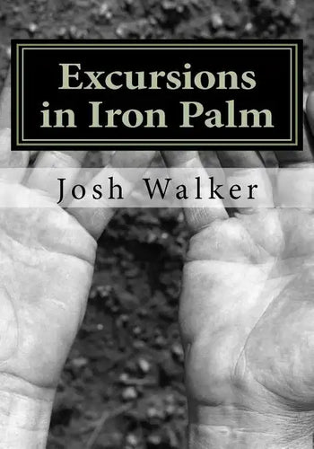 Excursions in Iron Palm - Paperback