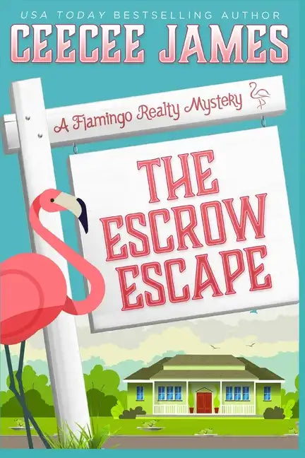 The Escrow Escape - Paperback