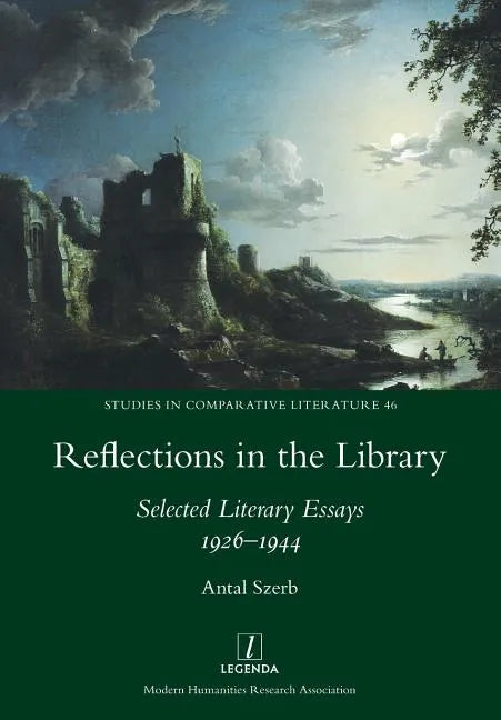 Reflections in the Library: Selected Literary Essays 1926-1944 - Paperback