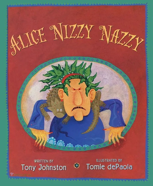 Alice Nizzy Nazzy - Hardcover