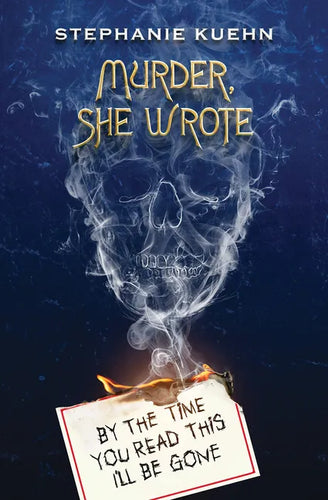 By the Time You Read This I'll Be Gone (Murder, She Wrote #1) - Paperback