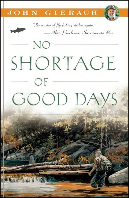 No Shortage of Good Days - Paperback