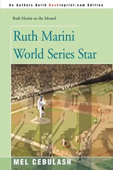 Ruth Marini World Series Star - Paperback