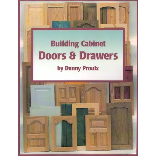 Building Cabinet Doors & Drawers - Paperback