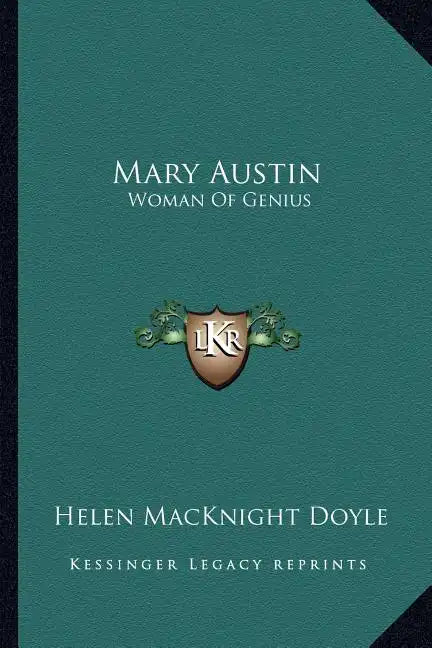Mary Austin: Woman of Genius - Paperback
