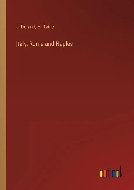 Italy, Rome and Naples - Paperback