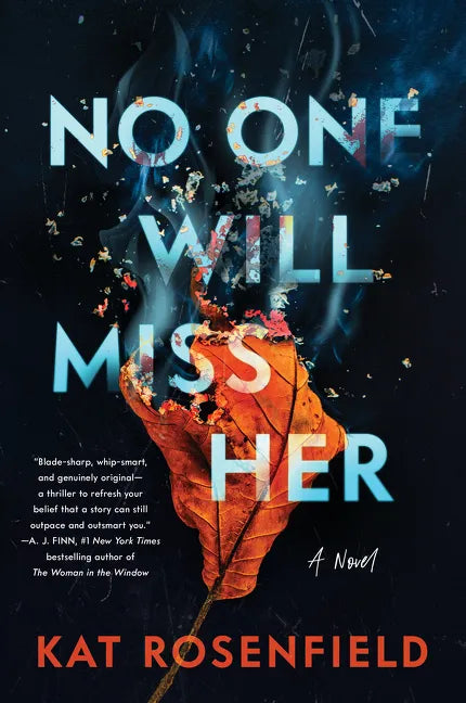 No One Will Miss Her - Hardcover