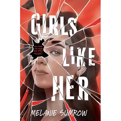 Girls Like Her - Hardcover