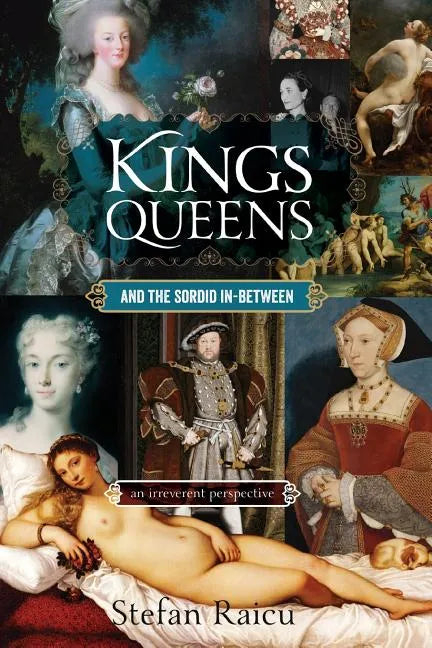 Kings, Queens and the Sordid In-between - Paperback
