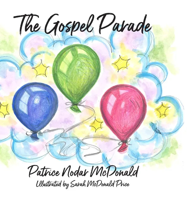 The Gospel Parade - Hardcover