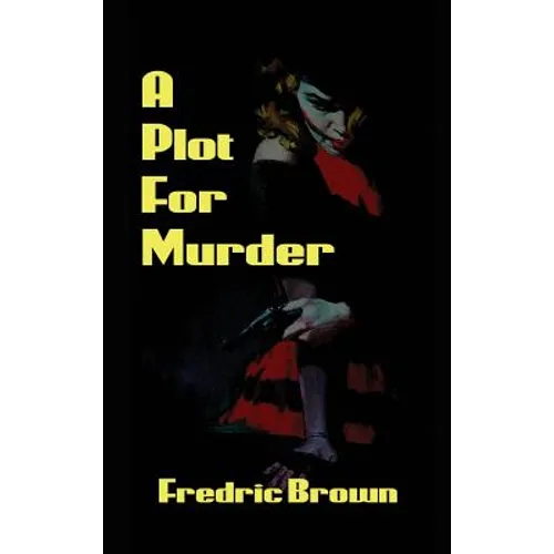 A Plot for Murder - Hardcover