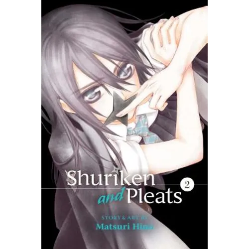 Shuriken and Pleats, Vol. 2 - Paperback