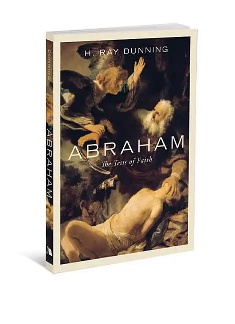 Abraham: The Tests of Faith - Paperback